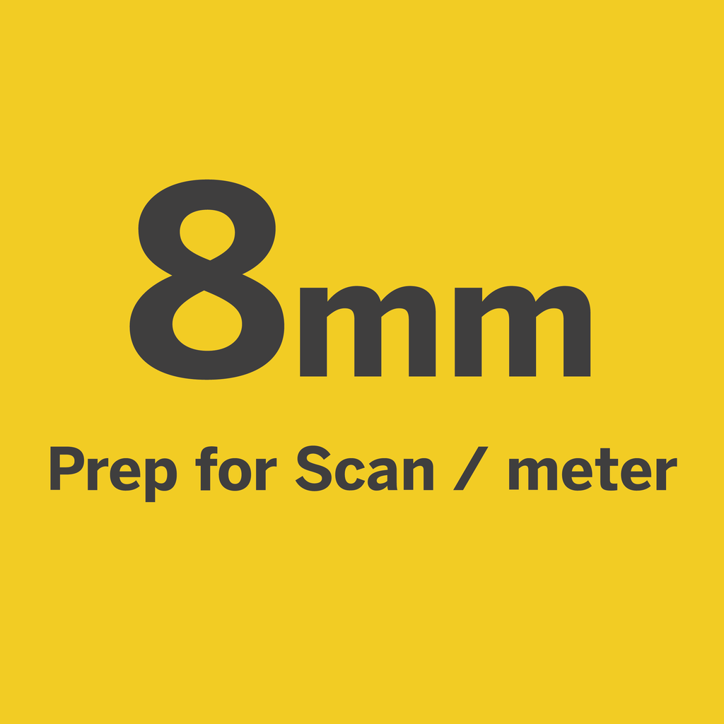 Prep for Scan 8mm / m